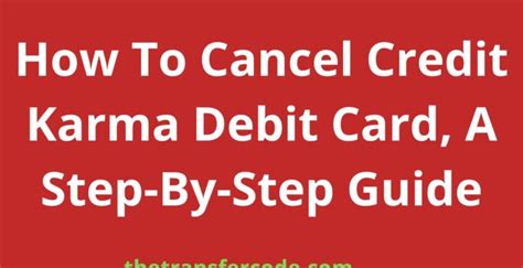 Cancel credit karma debit card. Things To Know About Cancel credit karma debit card. 